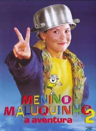 Pôster de Menino Maluquinho 2 - A Aventura